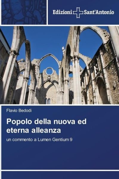Cover for Flavio Bedodi · Popolo Della Nuova Ed Eterna Alleanza: Un Commento a Lumen Gentium 9 (Pocketbok) [Italian edition] (2014)