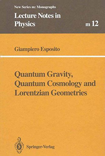 Cover for Giampiero Esposito · Quantum Gravity, Quantum Cosmology and Lorentzian Geometries - Lecture Notes in Physics Monographs (Paperback Book) [2nd ed. 1994. Softcover reprint of the original 2n edition] (2014)