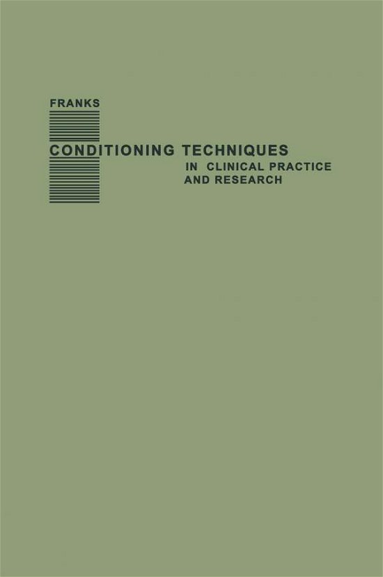 Cover for Leo Alexander · Conditioning Techniques in Clinical Practice and Research (Taschenbuch) [Softcover reprint of the original 1st ed. 1964 edition] (1964)