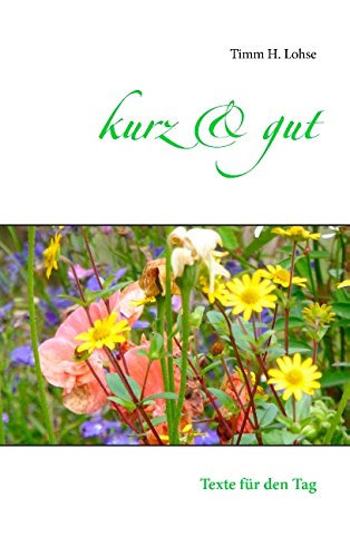 Cover for Timm H. Lohse · Kurz &amp; Gut (Paperback Book) [German edition] (2014)