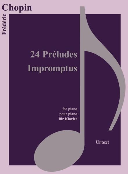 24 Préludes, Impromptus, für Kla - Chopin - Książki -  - 9783741914331 - 