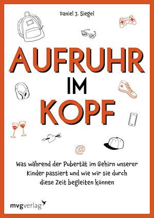 Cover for Daniel J. Siegel · Aufruhr im Kopf (Paperback Bog) (2022)