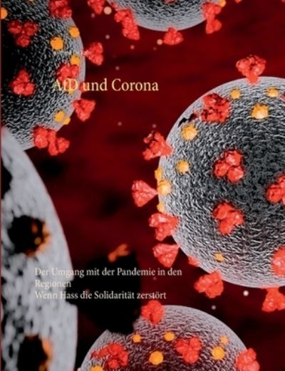 AfD und Corona - Rabe - Other - - 9783752820331 - March 11, 2021
