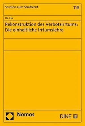 Cover for He Liu · Rekonstruktion des Verbotsirrtums (Bok) (2023)