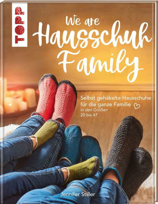 Cover for Stiller · We are HAUSSCHUH-Family (Book)