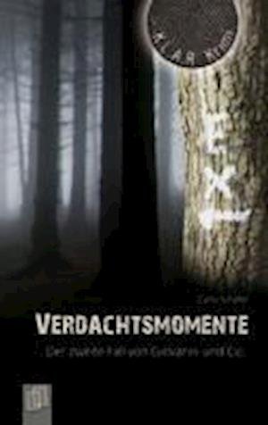 Cover for Carlo Schäfer · Verdachtsmomente. Der zweite Fall von Giovanni und Co. (Paperback Book) (2010)
