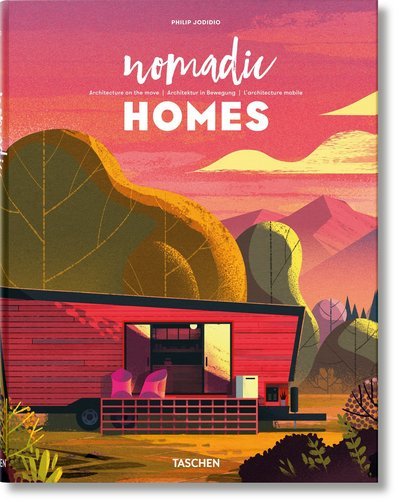 Cover for Philip Jodidio · Nomadic Homes. Architecture on the move (Innbunden bok) [Multilingual edition] (2017)