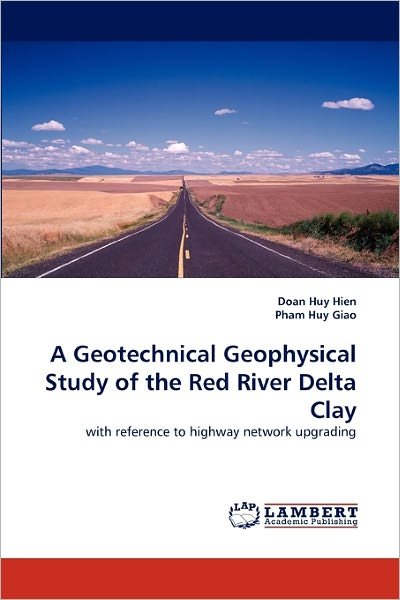 Cover for Hien · A Geotechnical Geophysical Study o (Buch)