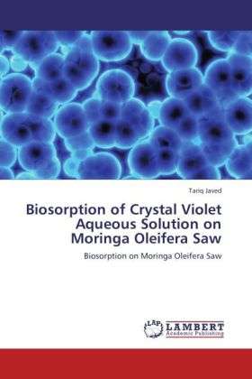 Cover for Javed · Biosorption of Crystal Violet Aqu (Book)