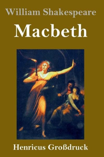 Cover for William Shakespeare · Macbeth (Grossdruck) (Gebundenes Buch) (2019)
