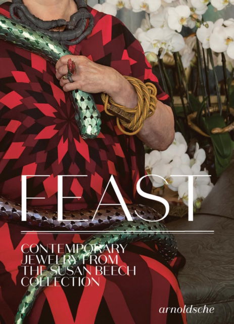 Cover for Susan Cummins · Feast: Contemporary Jewelry from the Susan Beech Collection (Gebundenes Buch) (2025)