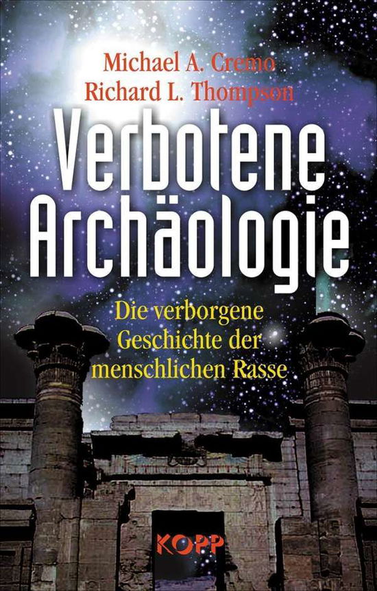 Cover for Michael A. Cremo · Verbotene Archäologie (Hardcover Book) (2006)