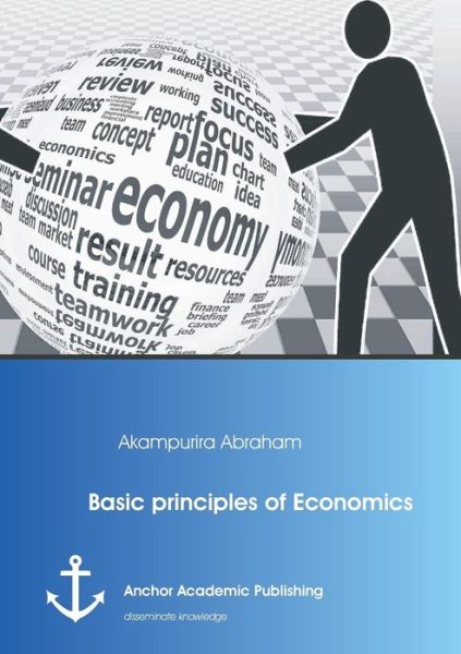 Cover for Akampurira Abraham · Basic Principles of Economics (Pocketbok) (2014)