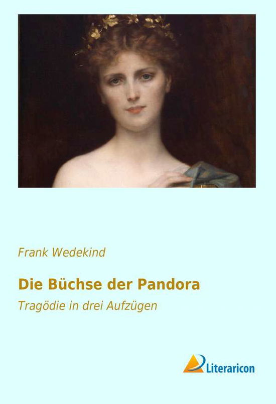 Cover for Wedekind · Die Büchse der Pandora (Book)