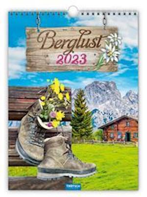 Cover for Trötsch Verlag GmbH &amp; Co. KG · Classickalender &quot;Berglust&quot; 2023 (Calendar) (2022)