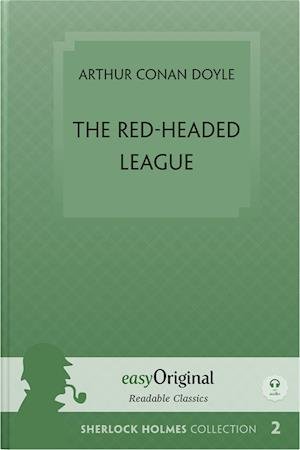Cover for Arthur Conan Doyle · The Red-Headed League (book + audio-online) (Sherlock Holmes Collection) - Readable Classics - Unabridged english edition with improved readability (with Audio-Download Link) (Bok) (2023)