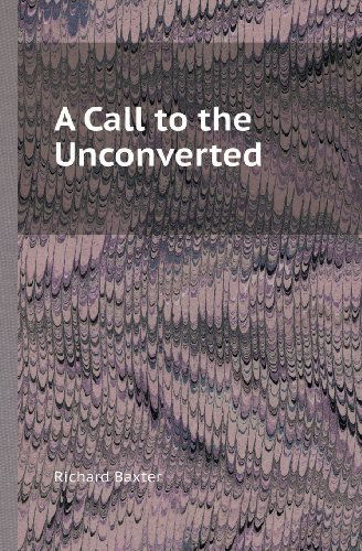 Cover for Richard Baxter · A Call to the Unconverted (Paperback Book) (2013)