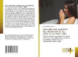 Cover for Tlhagale · Our Lord God-almighty Will Nev (Bok)