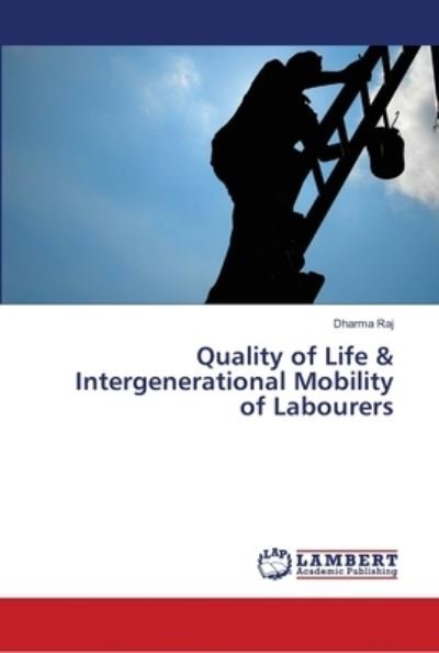 Cover for Raj · Quality of Life &amp; Intergenerational (Bok) (2018)