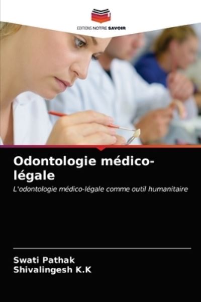 Cover for Pathak · Odontologie médico-légale (N/A) (2021)