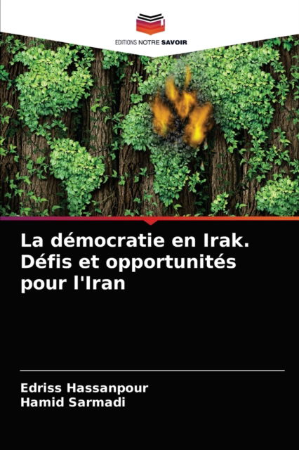 Cover for Edriss Hassanpour · La democratie en Irak. Defis et opportunites pour l'Iran (Paperback Book) (2021)