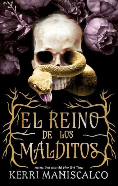 Cover for Kerri Maniscalco · El Reino de Los Malditos (Pocketbok) (2022)