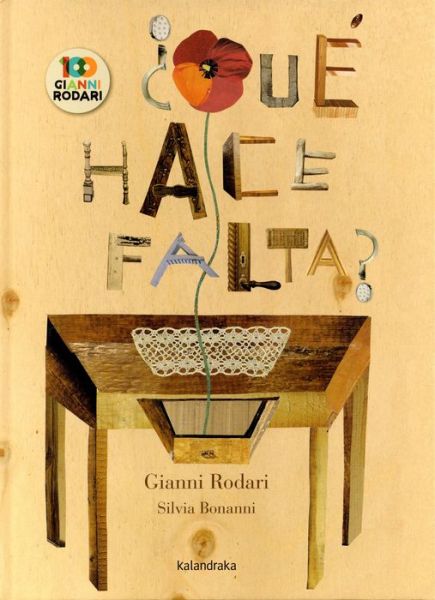 Cover for Gianni Rodari · ¿Qué hace falta? (Inbunden Bok) (2020)