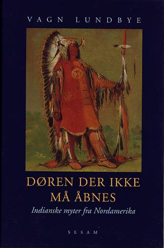 Cover for Vagn Lundbye · Døren der ikke må åbnes (Bok) [1. utgave] (2003)