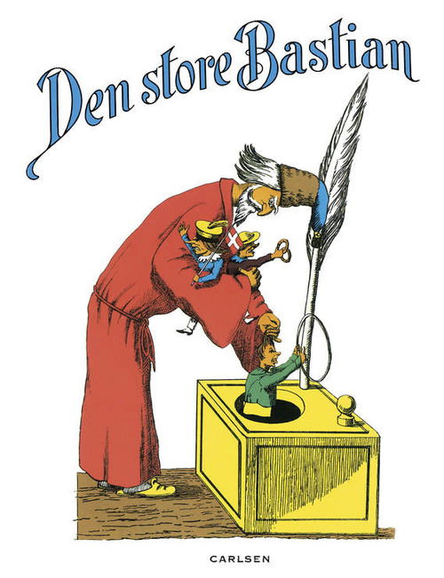 Den store Bastian eller vær lydig (særudgave) - Heinrich Hoffmann - Books - Carlsen - 9788711446331 - June 16, 2015