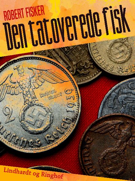 Den tatoverede fisk - Robert Fisker - Books - Saga - 9788711826331 - June 26, 2023