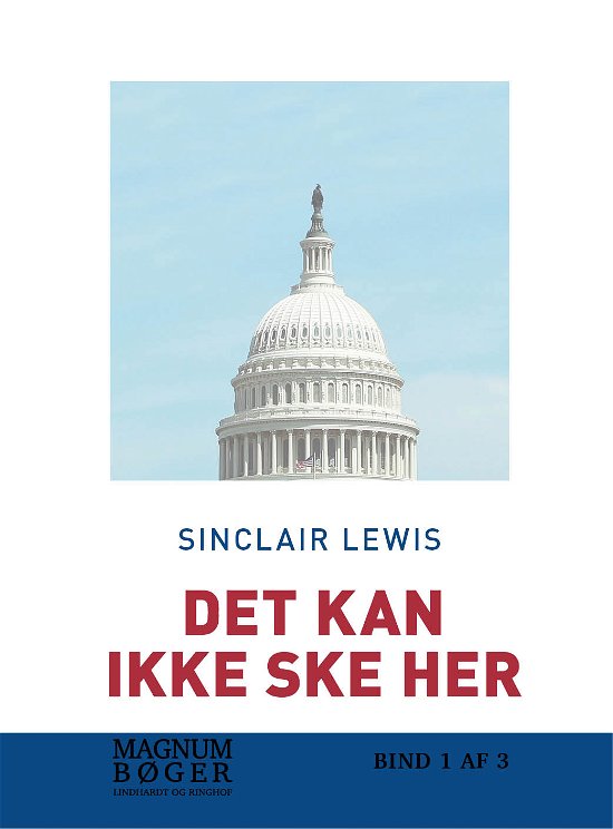 Cover for Sinclair Lewis · Det kan ikke ske her (storskrift) (Gebundesens Buch) [2. Ausgabe] (2018)