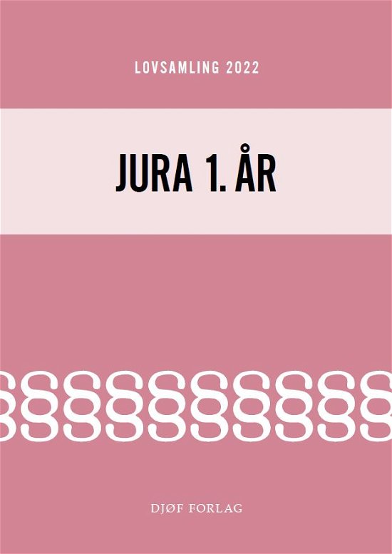 Lovsamling 2022 - Jura 1. år - Jens Møller (red.) - Böcker - Djøf Forlag - 9788757453331 - 24 augusti 2022