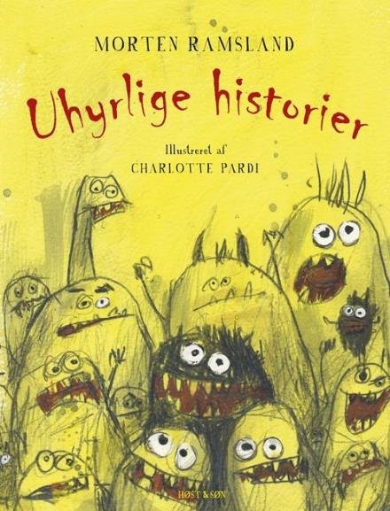 Cover for Morten Ramsland · Uhyrlige historier (Bound Book) [1. Painos] (2017)