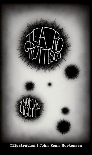 Cover for Thomas Ligotti · Teatro Grottesco (Hardcover Book) [1º edição] (2023)