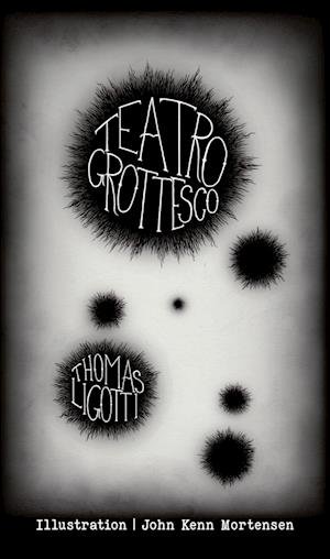 Cover for Thomas Ligotti · Teatro Grottesco (Gebundenes Buch) [1. Ausgabe] (2023)