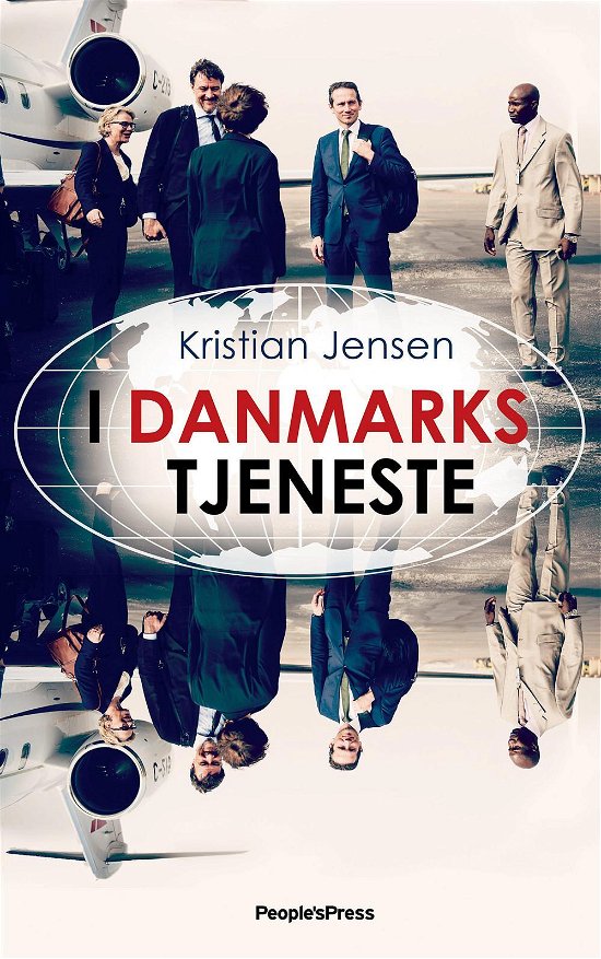 I Danmarks tjeneste - Kristian Jensen - Livros - People'sPress - 9788771804331 - 11 de novembro de 2016