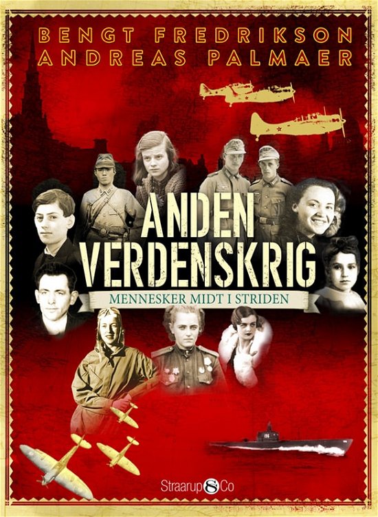 Cover for Bengt Fredrikson Andreas Palmaer · Anden Verdenskrig (Hardcover Book) [1. wydanie] (2023)