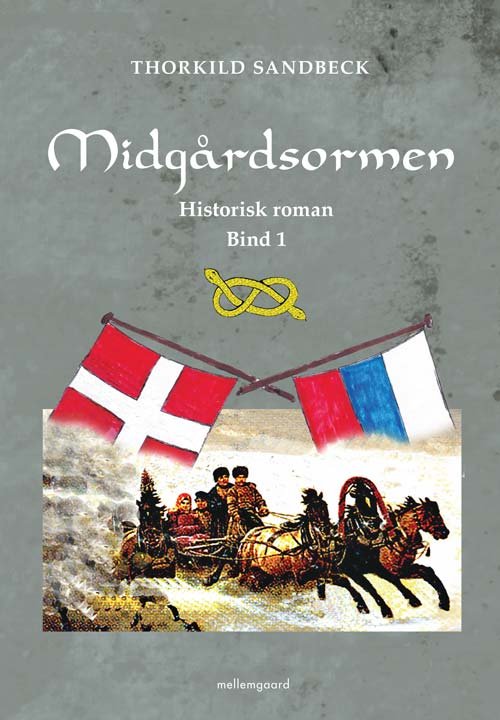 Cover for Thorkild Sandbeck · Midgårdsormen (Hæftet bog) [1. udgave] (2012)