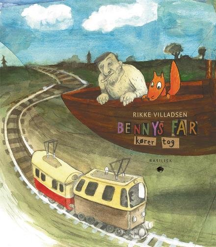Cover for Rikke Villadsen · Bennys far kører tog (Inbunden Bok) [1:a utgåva] (2017)