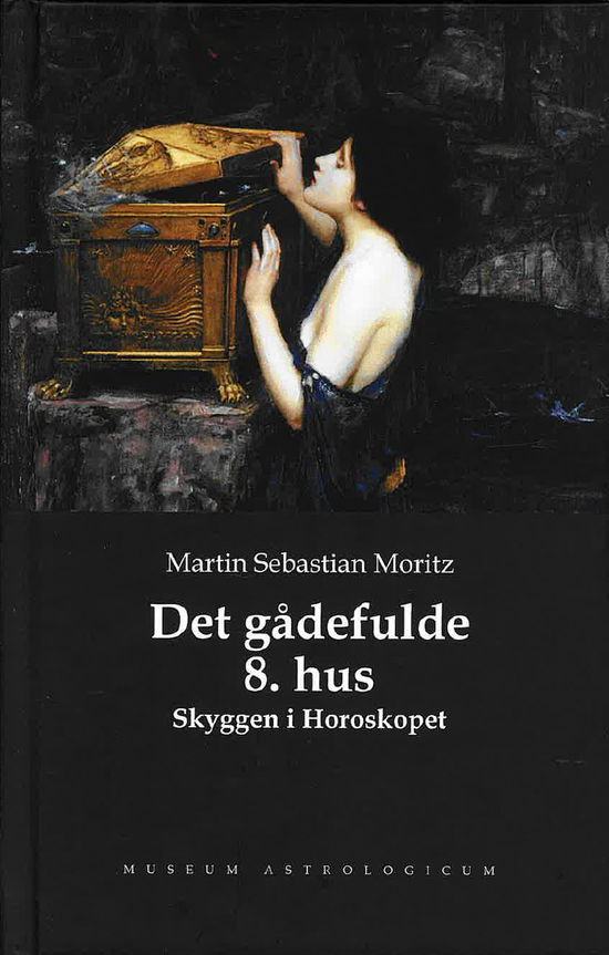 Cover for Martin Sebastian Moritz · Det gådefulde 8. hus - Skyggen i Horoskopet (Hardcover Book) [1st edition] (2025)