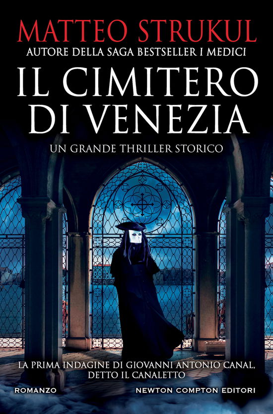 Cover for Matteo Strukul · Il Cimitero Di Venezia (Book)