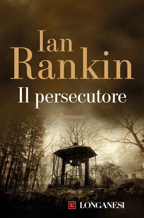 Cover for Ian Rankin · Il Persecutore (Bog)