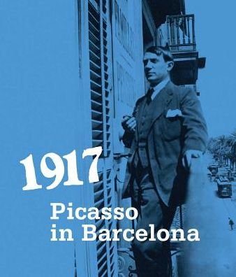 Cover for Malen Gual · 1917. Picasso in Barcelona (Inbunden Bok) (2017)