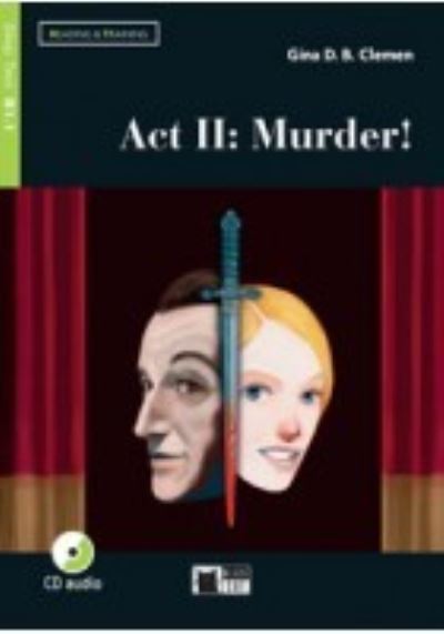 Cover for Gina D B Clemen · Reading &amp; Training: Act II: Murder! + audio CD + App + DeA LINK (Book) (2017)