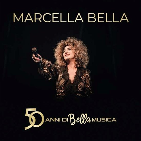 50 Anni Di Bella Musica - Marcella Bella - Muziek - AZZURRA - 9788893520331 - 14 juni 2017