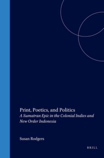 Cover for Susan Rodgers · Print, Poetics, And Politics (Paperback Book) (2005)