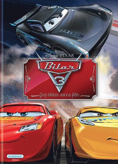 Cover for Suzanne Francis · Disney Pixar Bilar: Bilar 3. Jag älskar denna film (Bound Book) (2017)