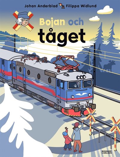 Cover for Filippa Widlund Johan Anderblad · Bojan och tåget (PDF) (2018)