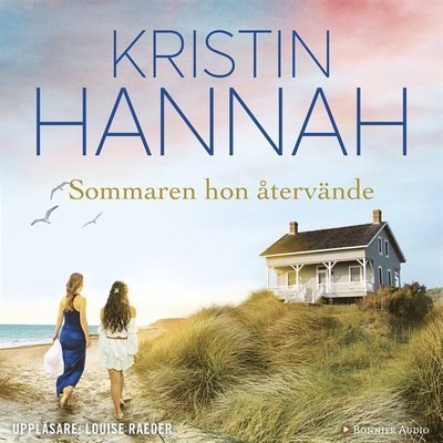 Cover for Kristin Hannah · Sommaren hon återvände (Hörbuch (MP3)) (2017)