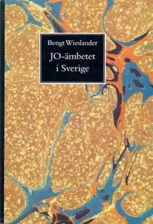 Cover for Bengt Wieslander · Jo-Ämbetet i Sverige (Book) (1995)